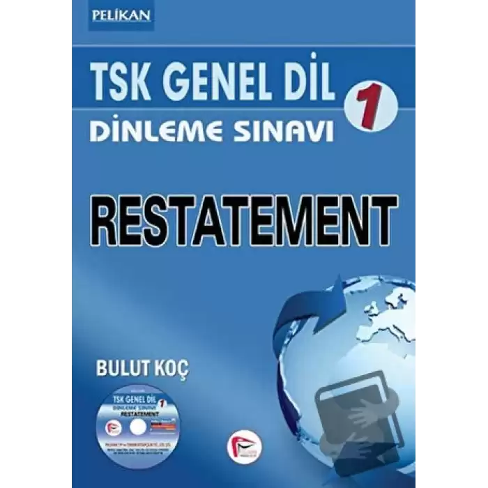 TSK Genel Dil Dinleme Sınavı 1 - Restatement