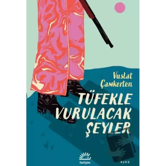 Tüfekle Vurulacak Şeyler