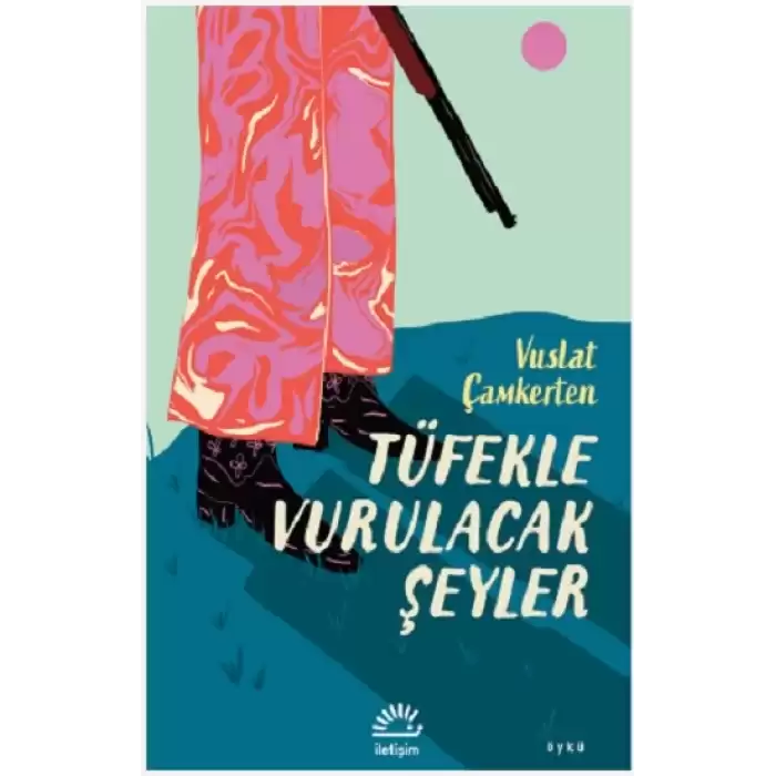 Tüfekle Vurulacak Şeyler