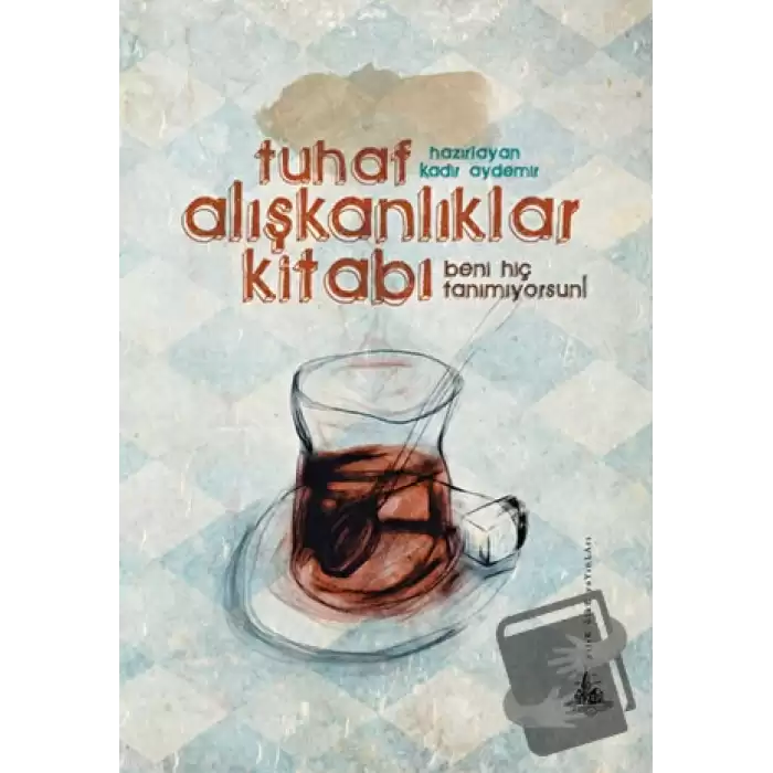 Tuhaf Alışkanlıklar Kitabı