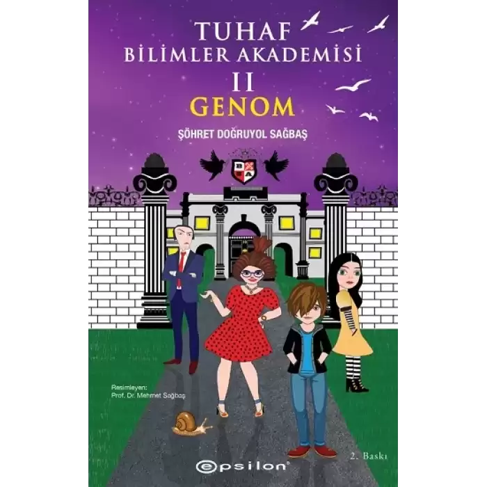 Tuhaf Bilimler Akademisi II Genom