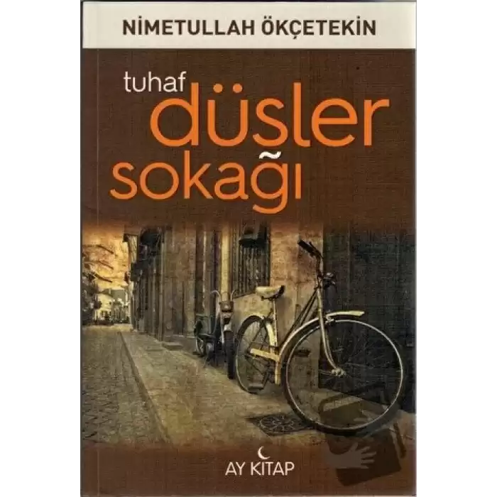 Tuhaf Düşler Sokağı