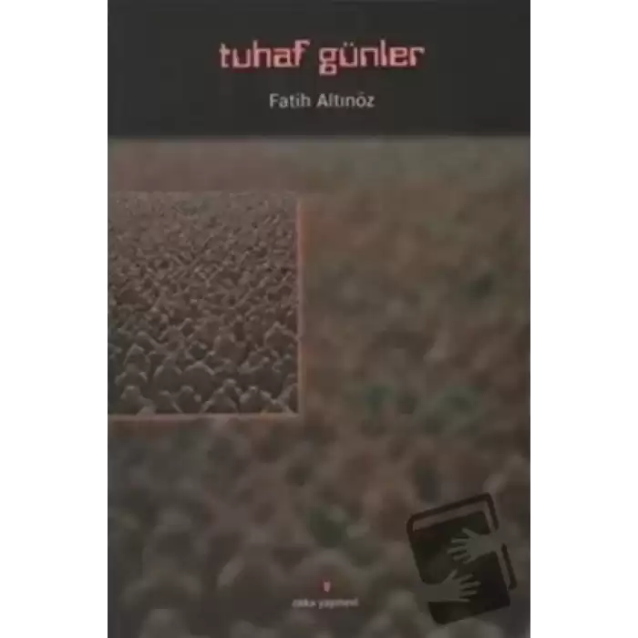 Tuhaf Günler