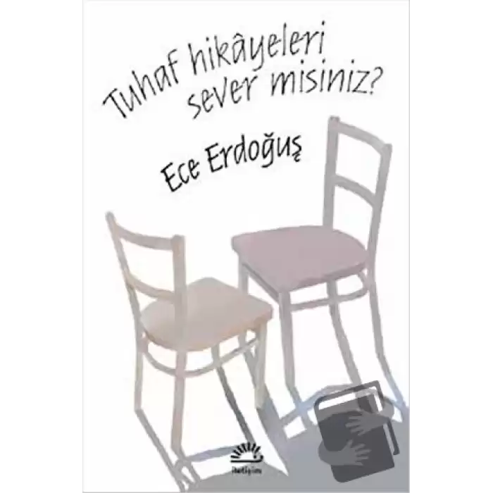 Tuhaf Hikayeleri Sever Misiniz?