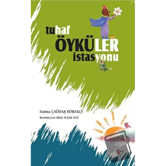 Tuhaf Öyküler İstasyonu