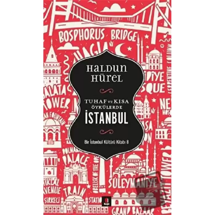 Tuhaf ve Kısa Öykülerde İstanbul
