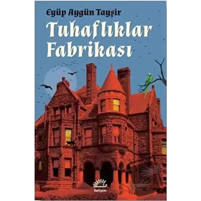 Tuhaflıklar Fabrikası