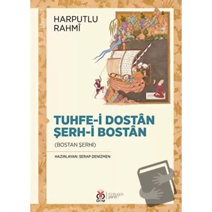 Tuhfe-i Dostan Şerh-i Bostan