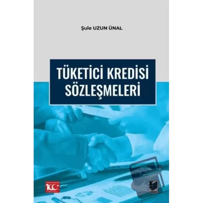 Tüketici Kredisi Sözleşmeleri