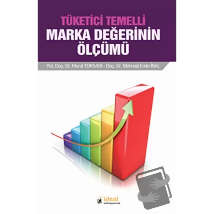 Tüketici Temelli Marka Değerinin Ölçümü