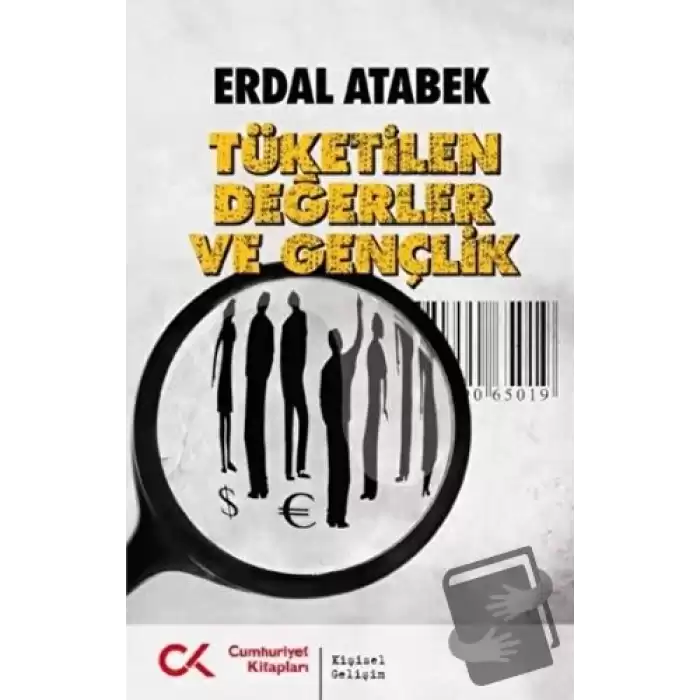 Tüketilen Değerler ve Gençlik