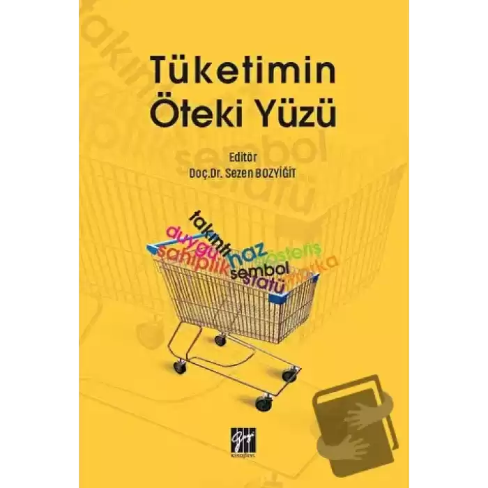 Tüketimin Öteki Yüzü