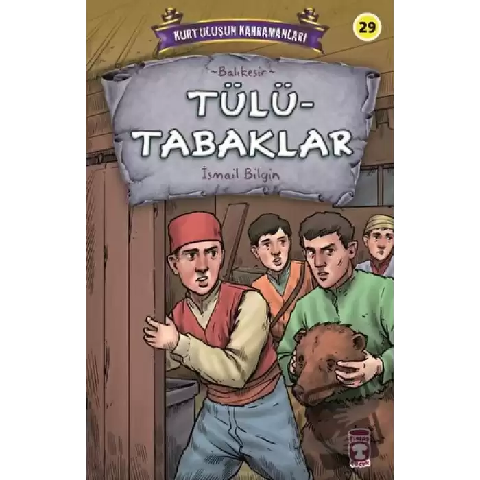 Tülütabaklar - Kurtuluşun Kahramanları 3