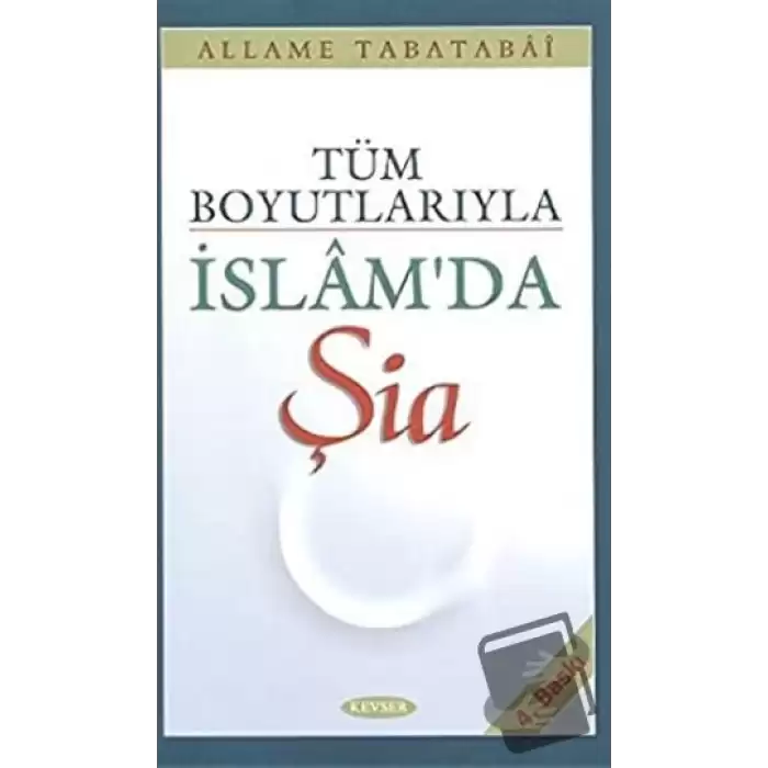 Tüm Boyutlarıyla İslam’da Şia