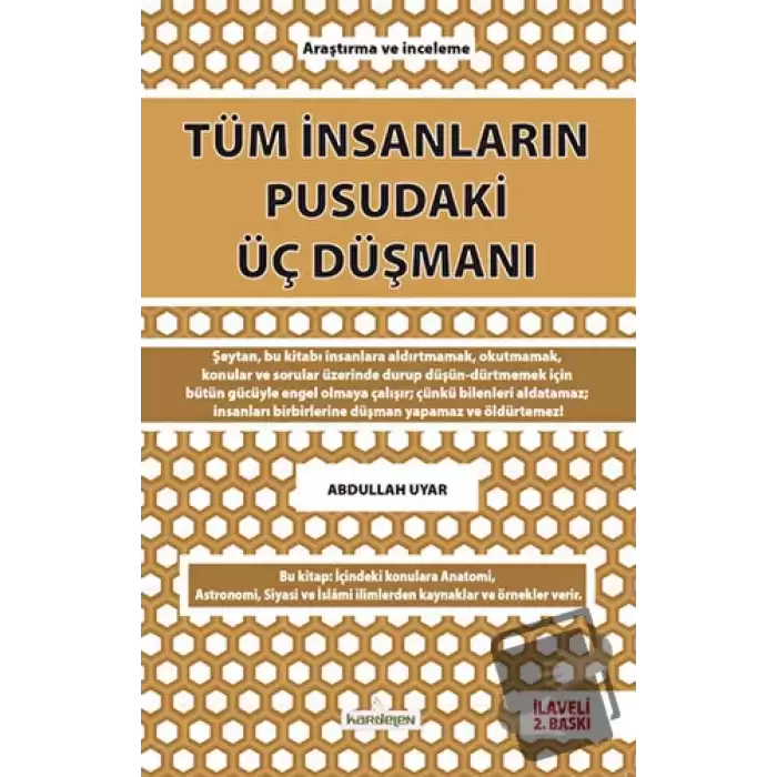 Tüm İnsanların Pusudaki Üç Düşmanı