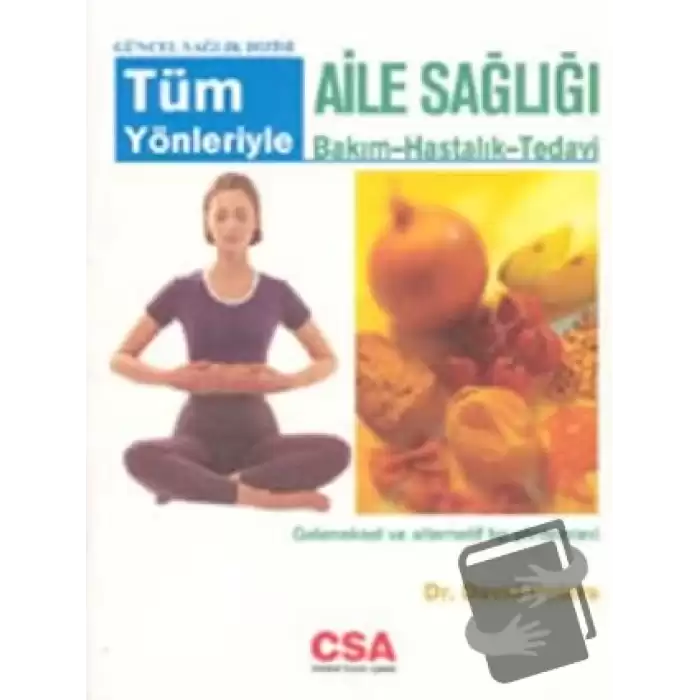 Tüm Yönleriyle Aile Sağlığı