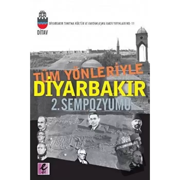 Tüm Yönleriyle Diyarbakır 2. Sempozyumu