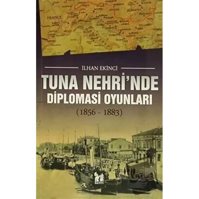 Tuna Nehrinde Diplomasi Oyunları