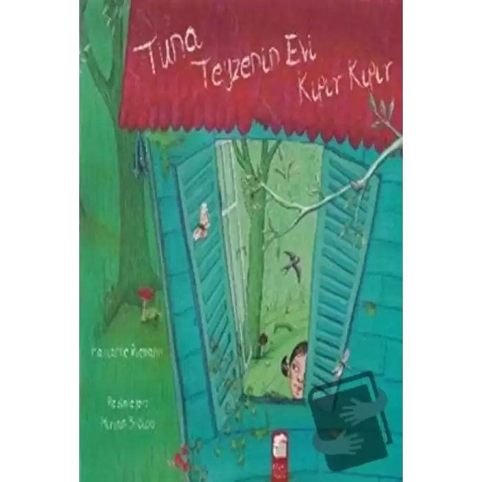 Tuna Teyzenin Evi Kıpır Kıpır