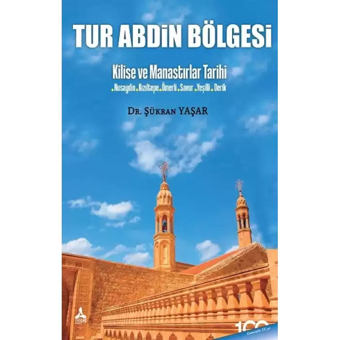 Tur Abdin Bölgesi Kilise Ve Manastırlar Tarihi