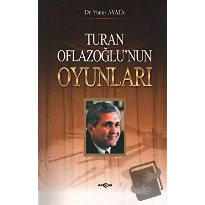 Turan Oflazoğlu Oyunları