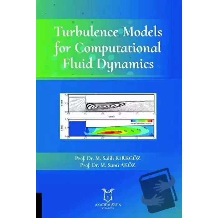 Turbulence Models for Computational Fluid Dynamics