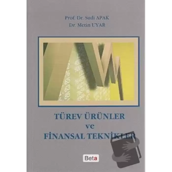 Türev Ürünler ve Finansal Teknikler