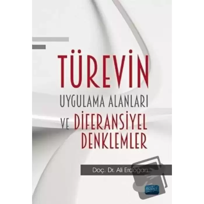 Türevin Uygulama Alanları ve Diferansiyel Denklemler