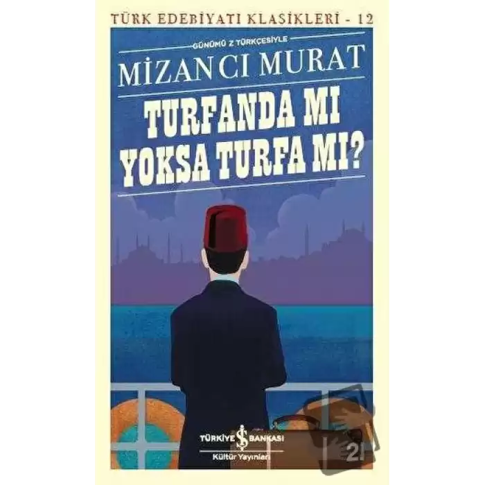 Turfanda Mı Yoksa Turfa Mı?