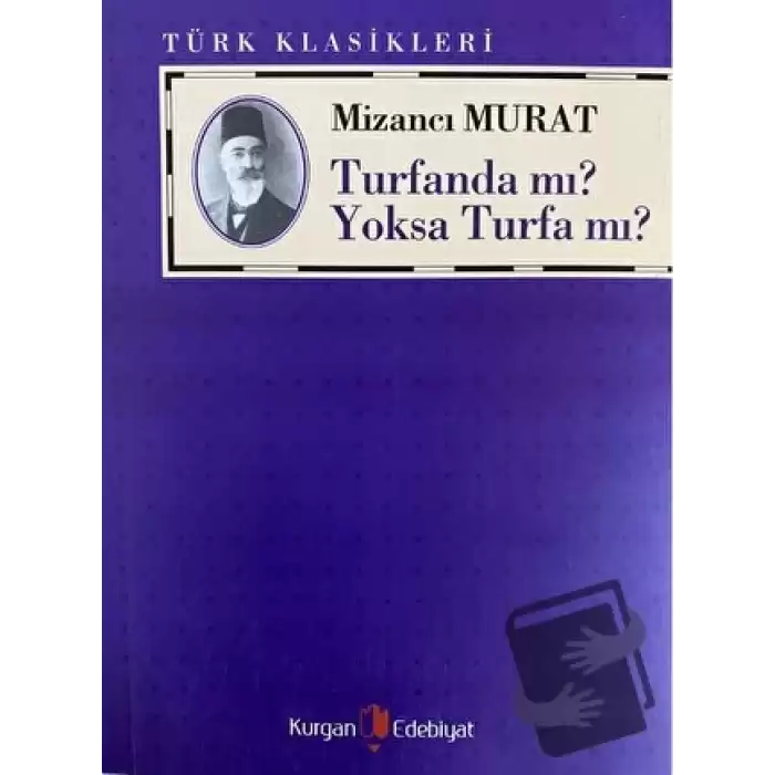 Turfanda Mı? Yoksa Turfa Mı?