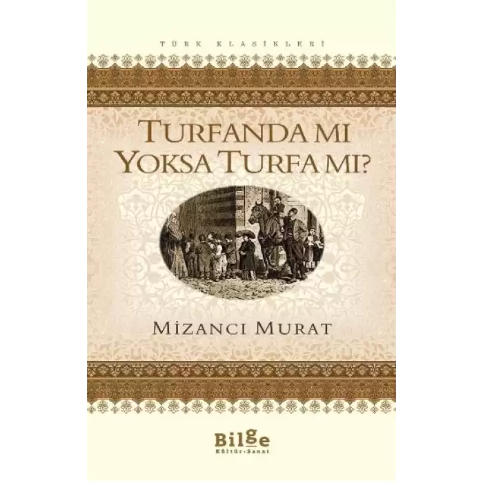 Turfanda Mı Yoksa Turfa Mı?