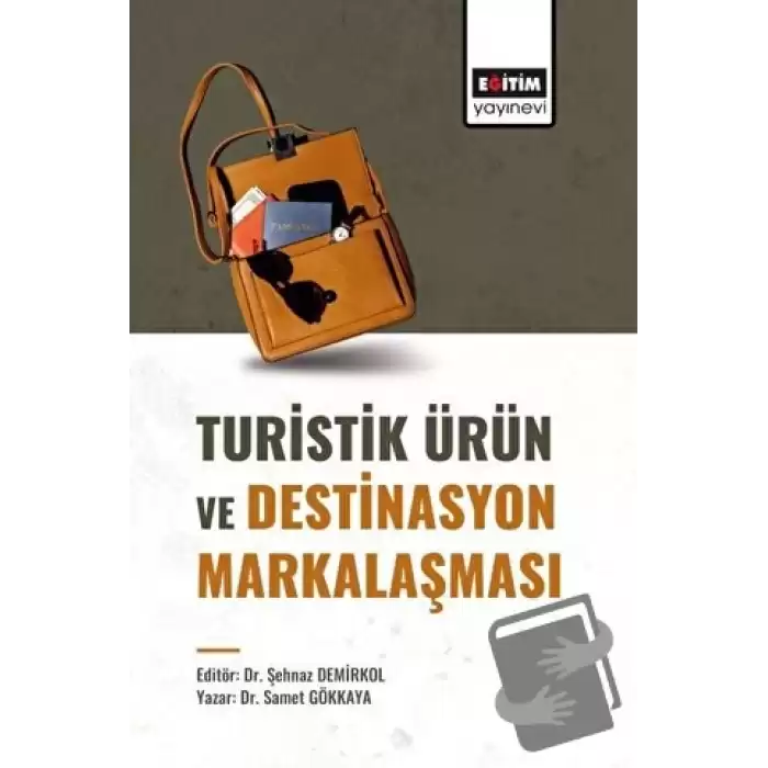 Turistik Ürün ve Destinasyon Markalaşması