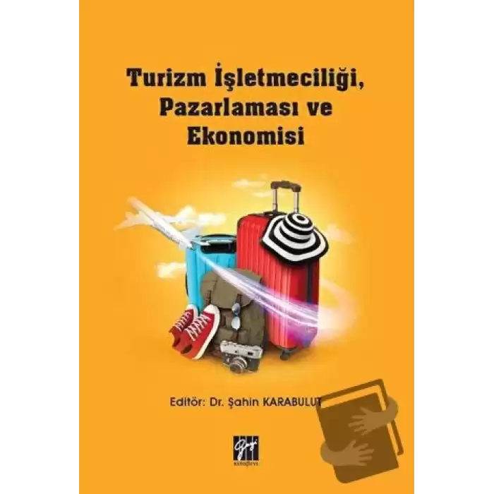 Turizm İşletmeciliği, Pazarlaması ve Ekonomisi