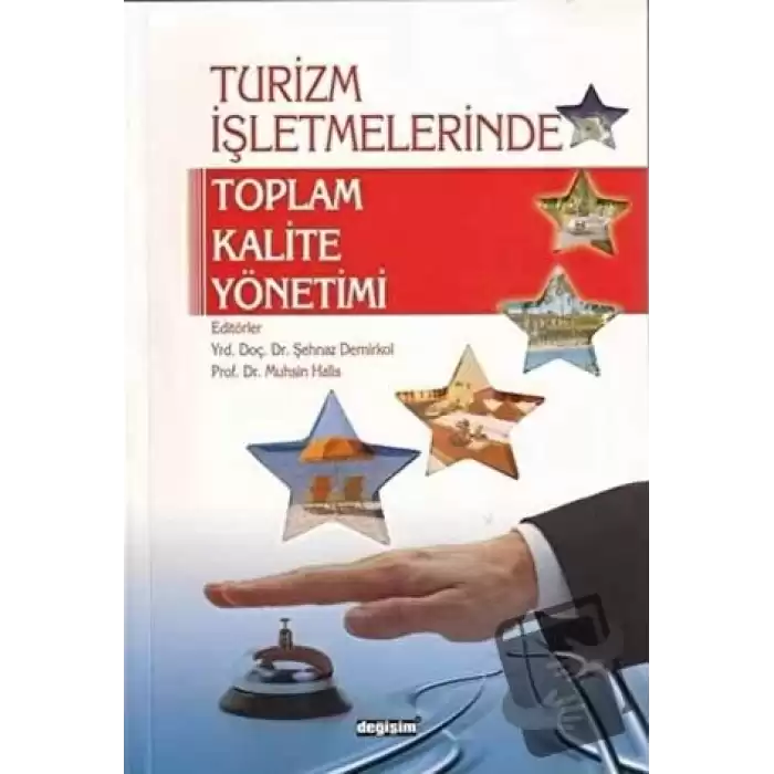 Turizm İşletmelerinde Toplam Kalite Yönetimi