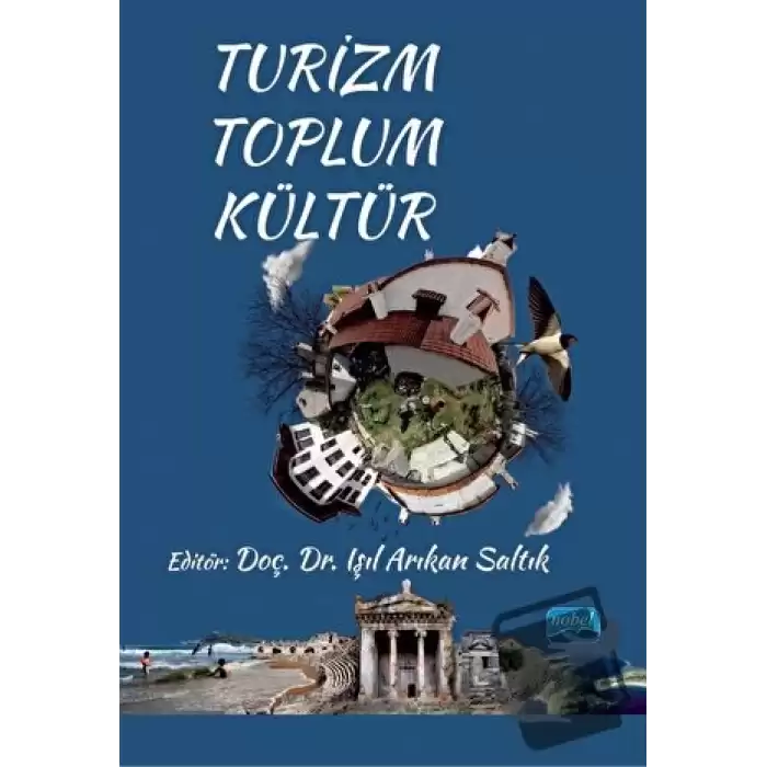 Turizm - Toplum - Kültür