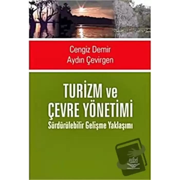 Turizm ve Çevre Yönetimi Sürdürülebilir Gelişme Yaklaşımı