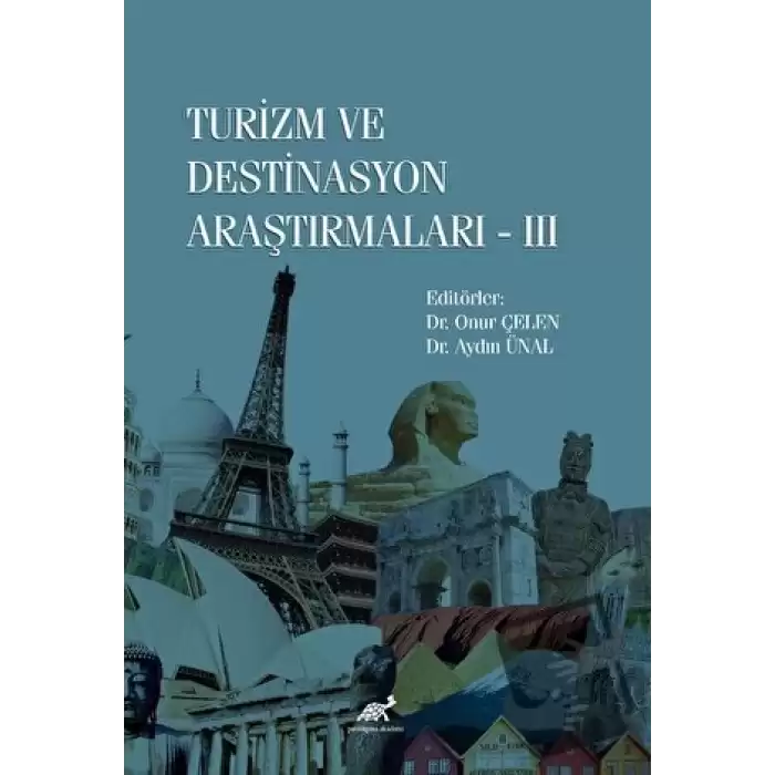 Turizm ve Destinasyon Araştırmaları-III