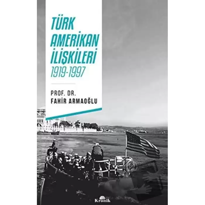 Türk - Amerikan İlişkileri