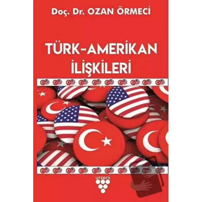 Türk-Amerikan İlişkileri