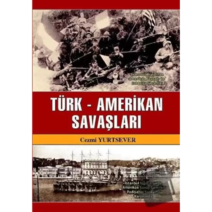 Türk-Amerikan Savaşları