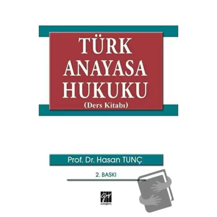 Türk Anayasa Hukuku (Ders Kitabı)