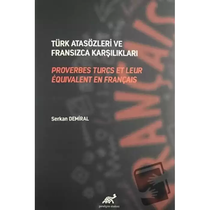 Türk Atasözleri ve Fransızca Karşılıkları