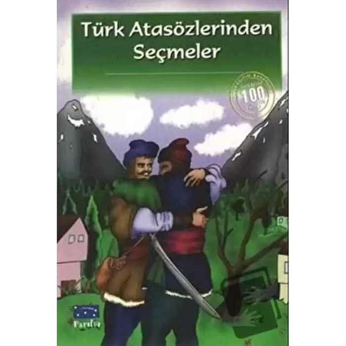 Türk Atasözlerinden Seçmeler