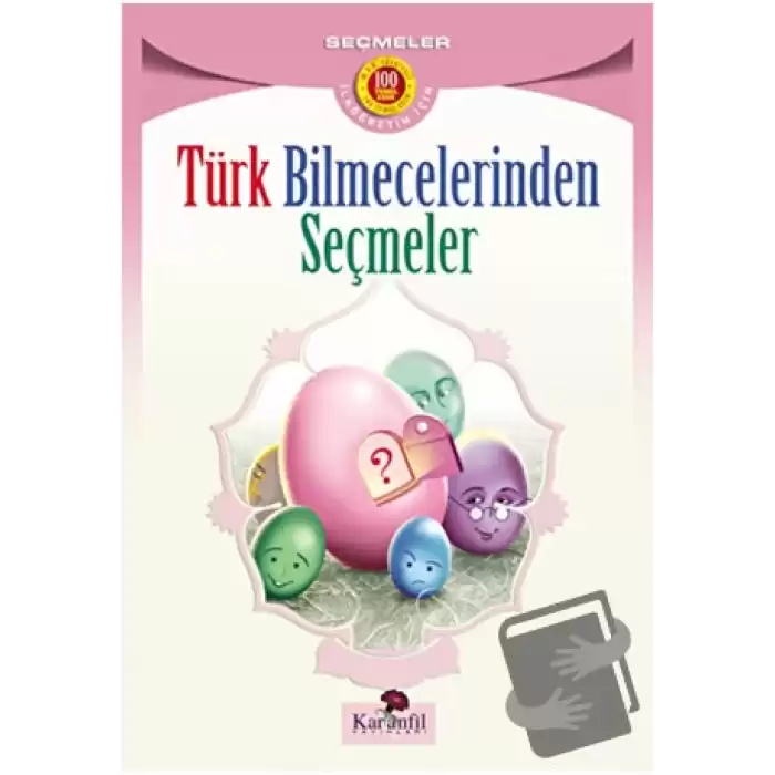 Türk Bilmecelerinden Seçmeler