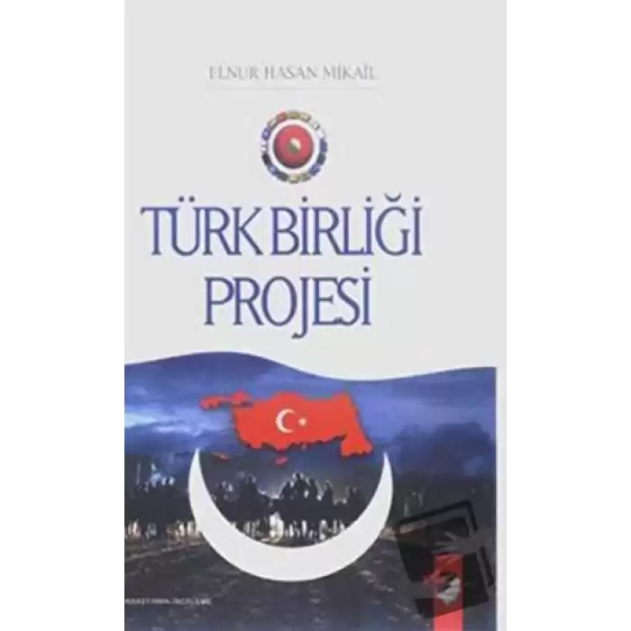 Türk Birliği Projesi