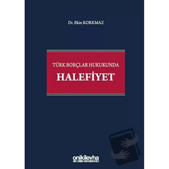 Türk Borçlar Hukukunda Halefiyet (Ciltli)