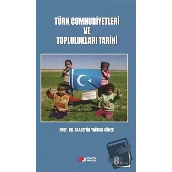 Türk Cumhuriyetleri ve Toplulukları Tarihi