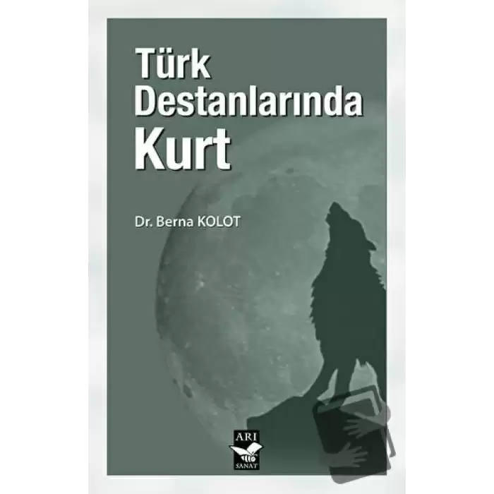 Türk Destanlarında Kurt