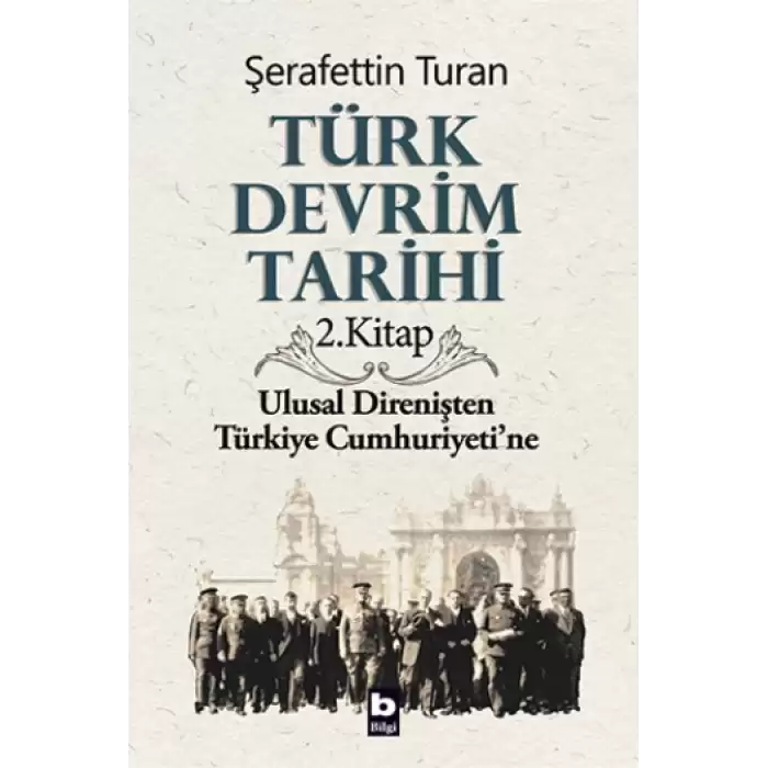 Türk Devrim Tarihi 2. Kitap