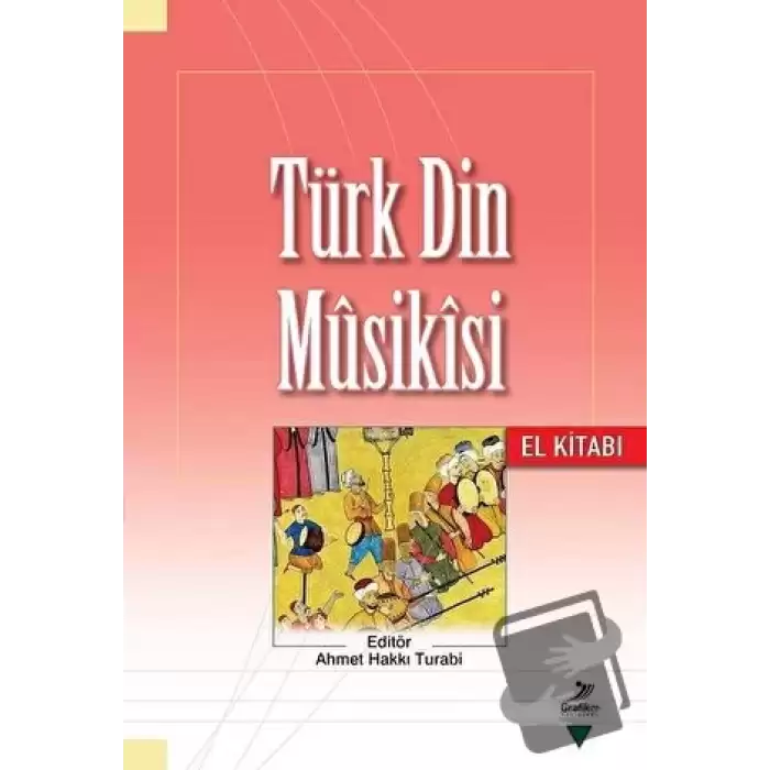 Türk Din Musikısi - El Kitabı